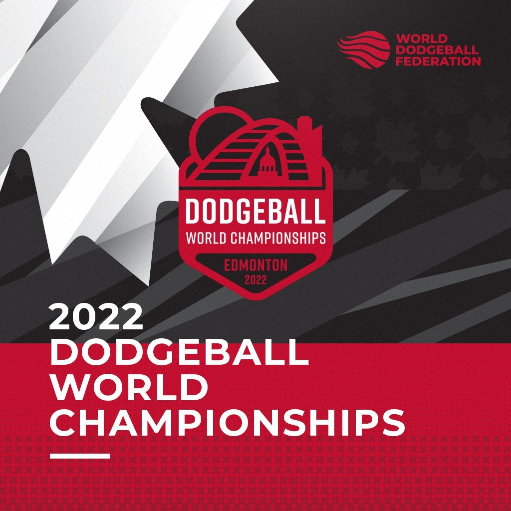 Edmonton 2022  World Dodgeball Federation